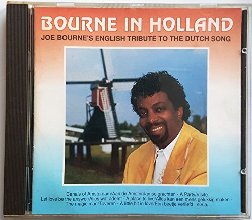 Joe Bourne - Bourne in Holland