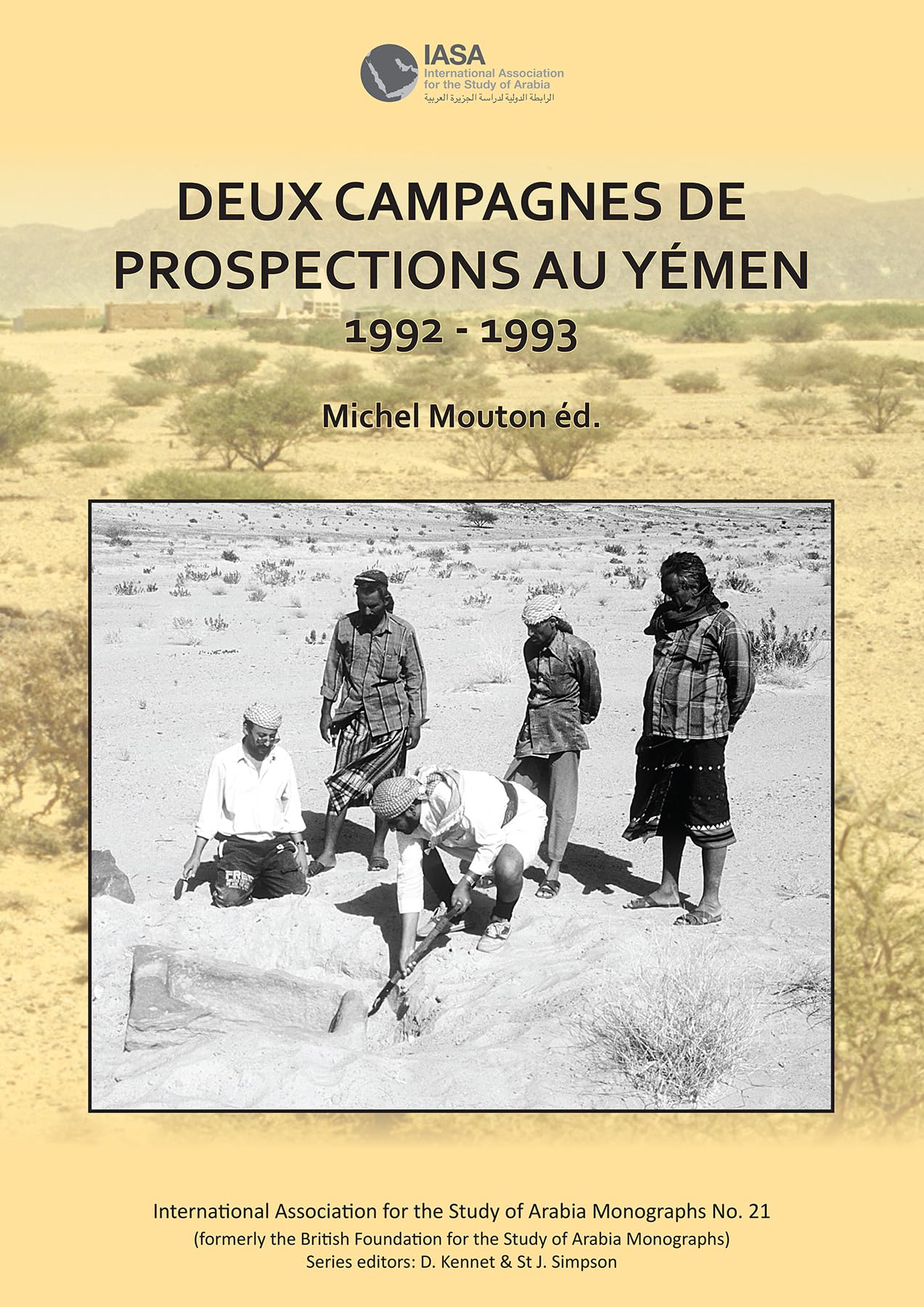 Deux Campagnes de Prospections Au Yemen