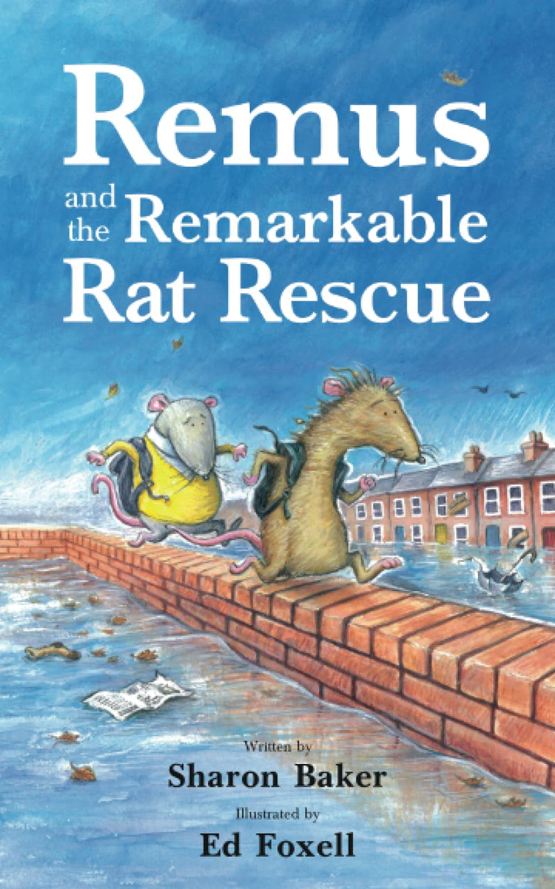 Remus and the Remarkable Rat Rescue