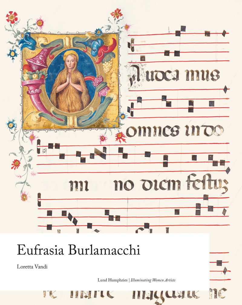 Eufrasia Burlamacchi (Illuminating Women Artists