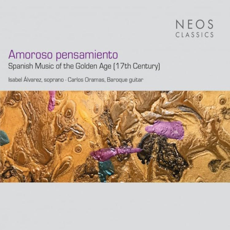 Amoroso Pensamiento (Spanish Music of the Golden Age, 17th Century