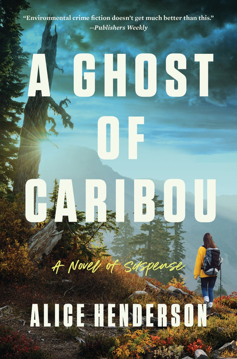 A Ghost of Caribou: A Novel of Suspense: 3 (Alex Carter Series, 3