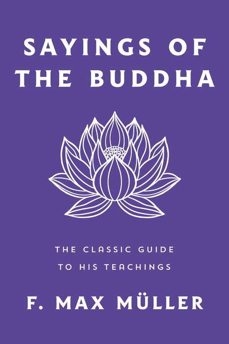 Sayings of the Buddha