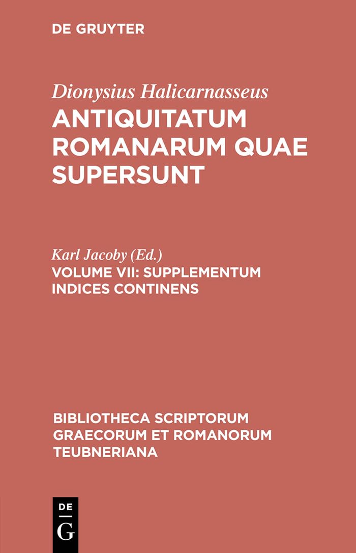 Supplementum Indices Continens (Bibliotheca scriptorum Graecorum et Romanorum Teubneriana) (Ancient Greek Edition