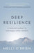 Deep Resilience