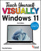Teach Yourself VISUALLY Windows 11