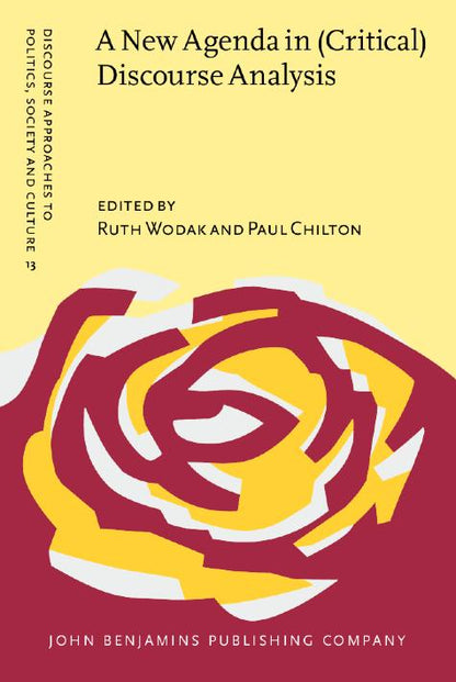 A  New Agenda in (Critical) Discourse Analysis