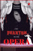 Phantom of The Opera