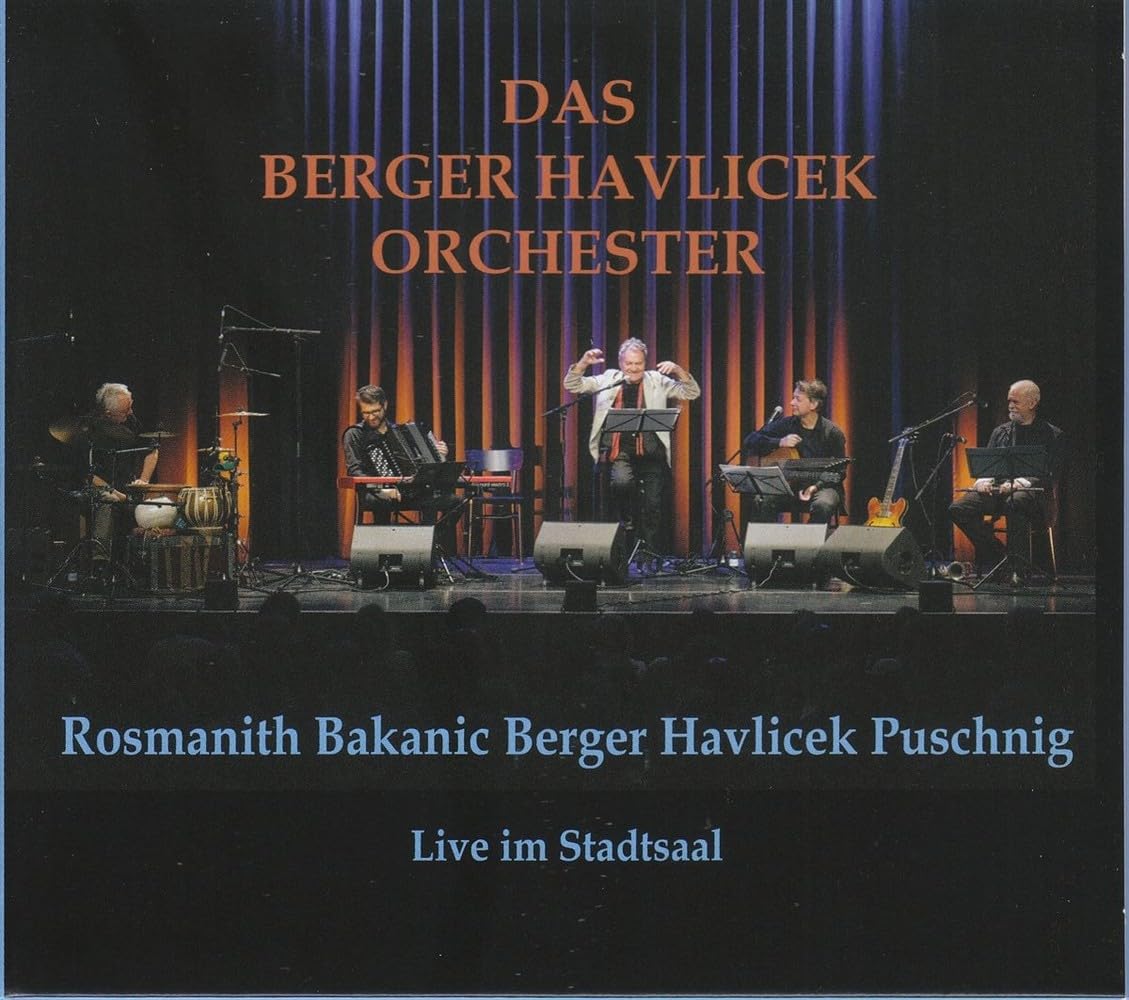 Das Berger Havlicek Orchester Live im Stadtsaal