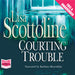 Courting Trouble