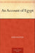 An Account of Egypt