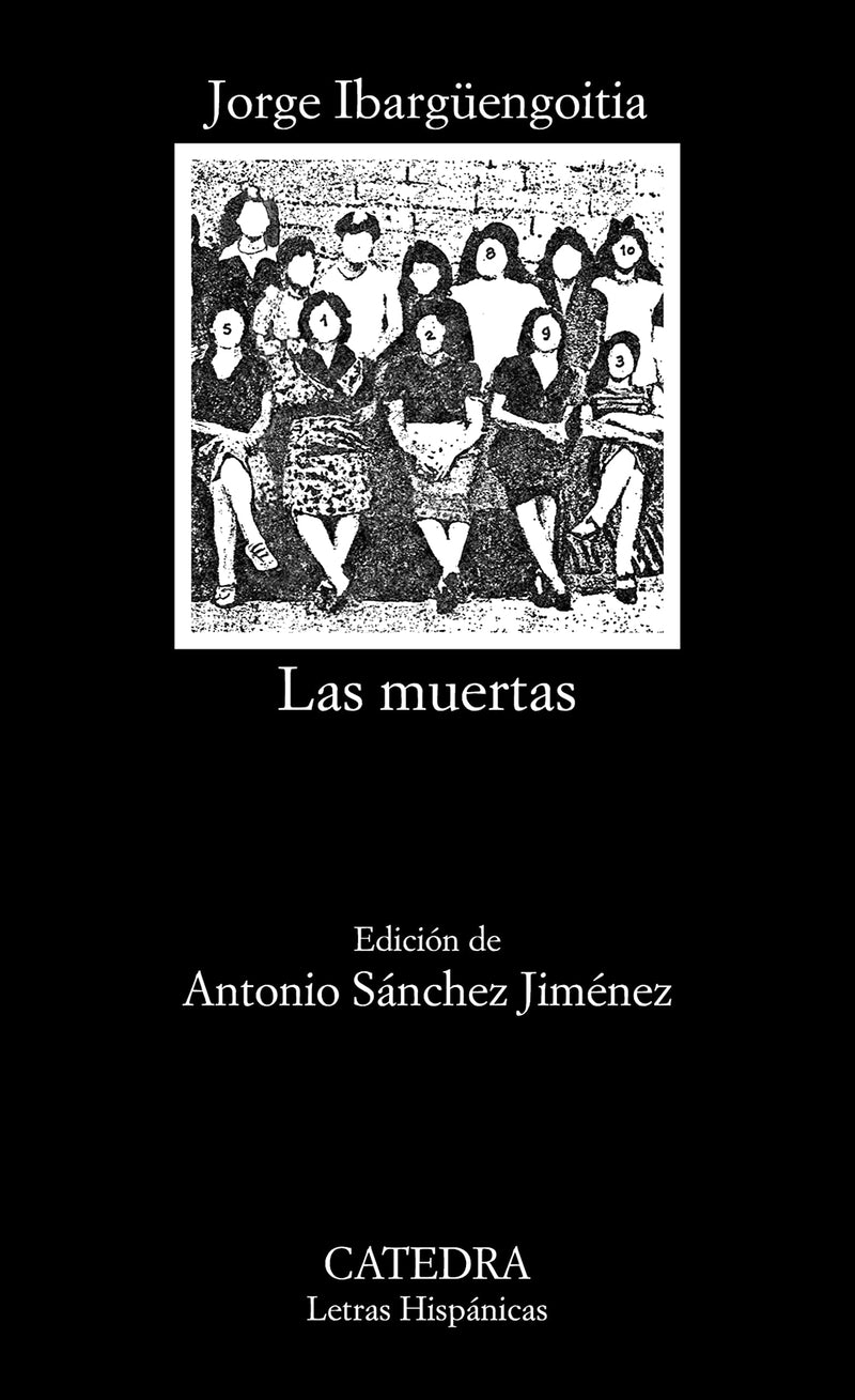 Las Muertas (Novela) / The Dead Girls (a Novel