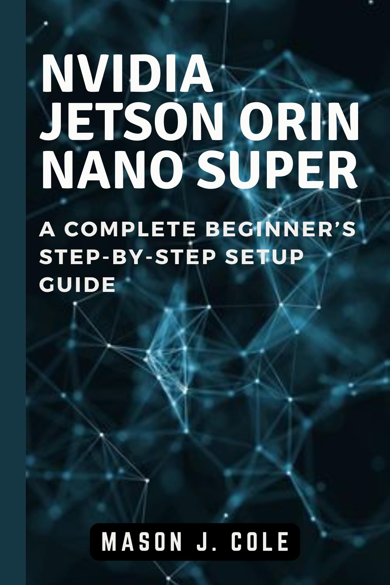 NVIDIA Jetson Orin Nano Super