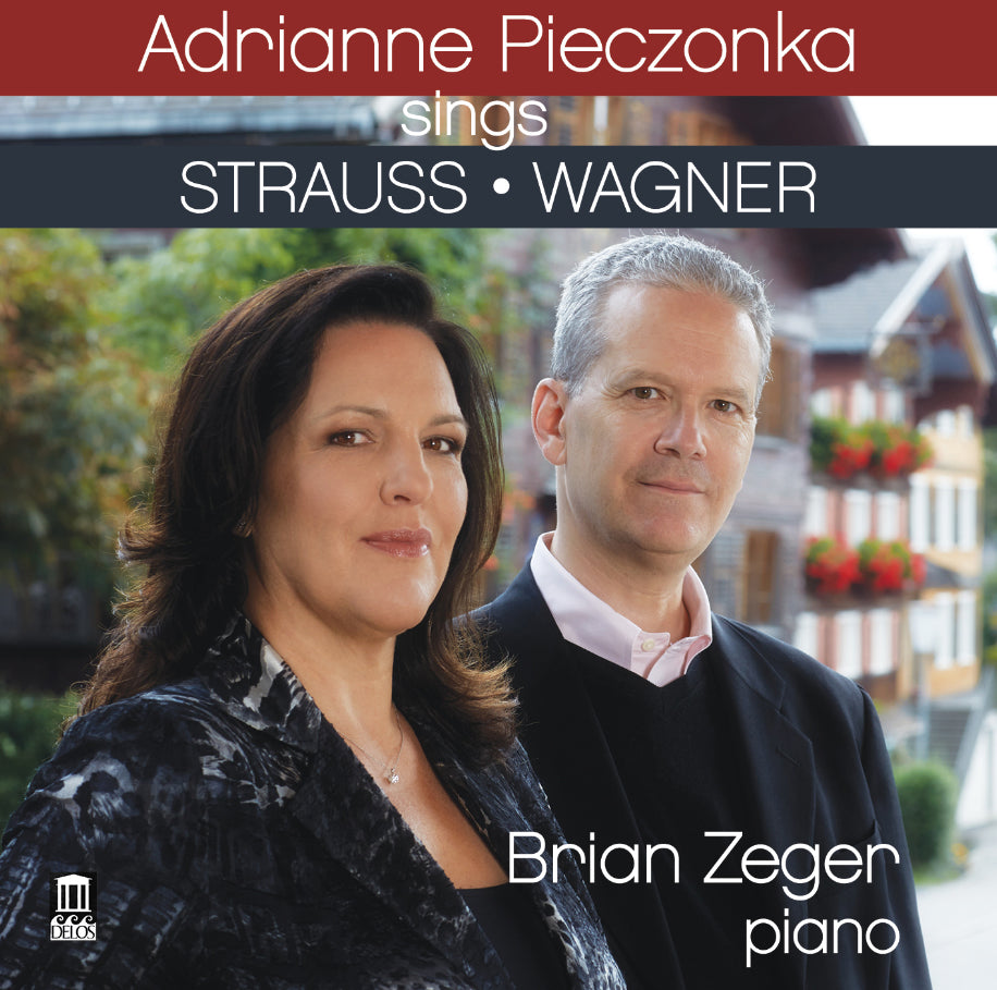 Adrianne Pieczonka Sings Strauss/Wagner