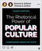 The Rhetorical Power of Popular Culture