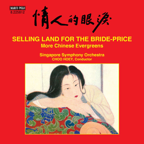 Selling Land for the Bride-price: More Chinese Evergreens