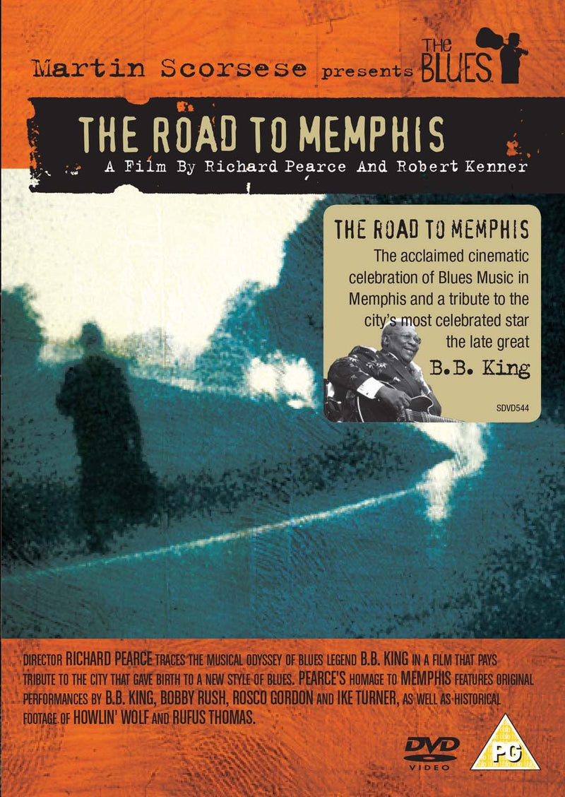 Martin Scorsese Presents The Blues: The Road To Memphis