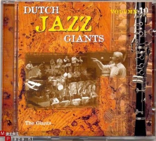 Dutch Jazz Giants Vol.10