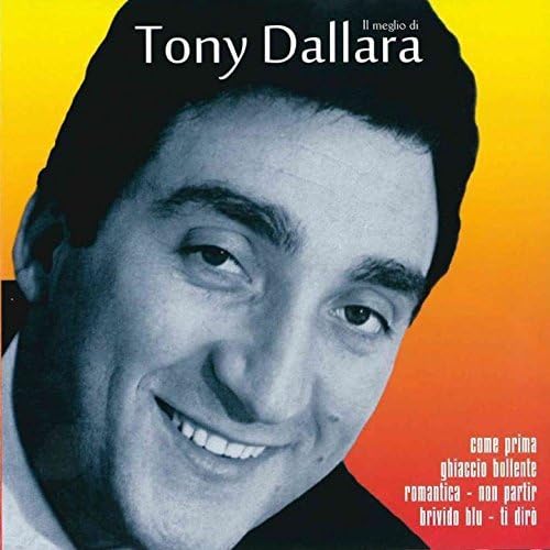 Il Meglio Di Tony Dallara