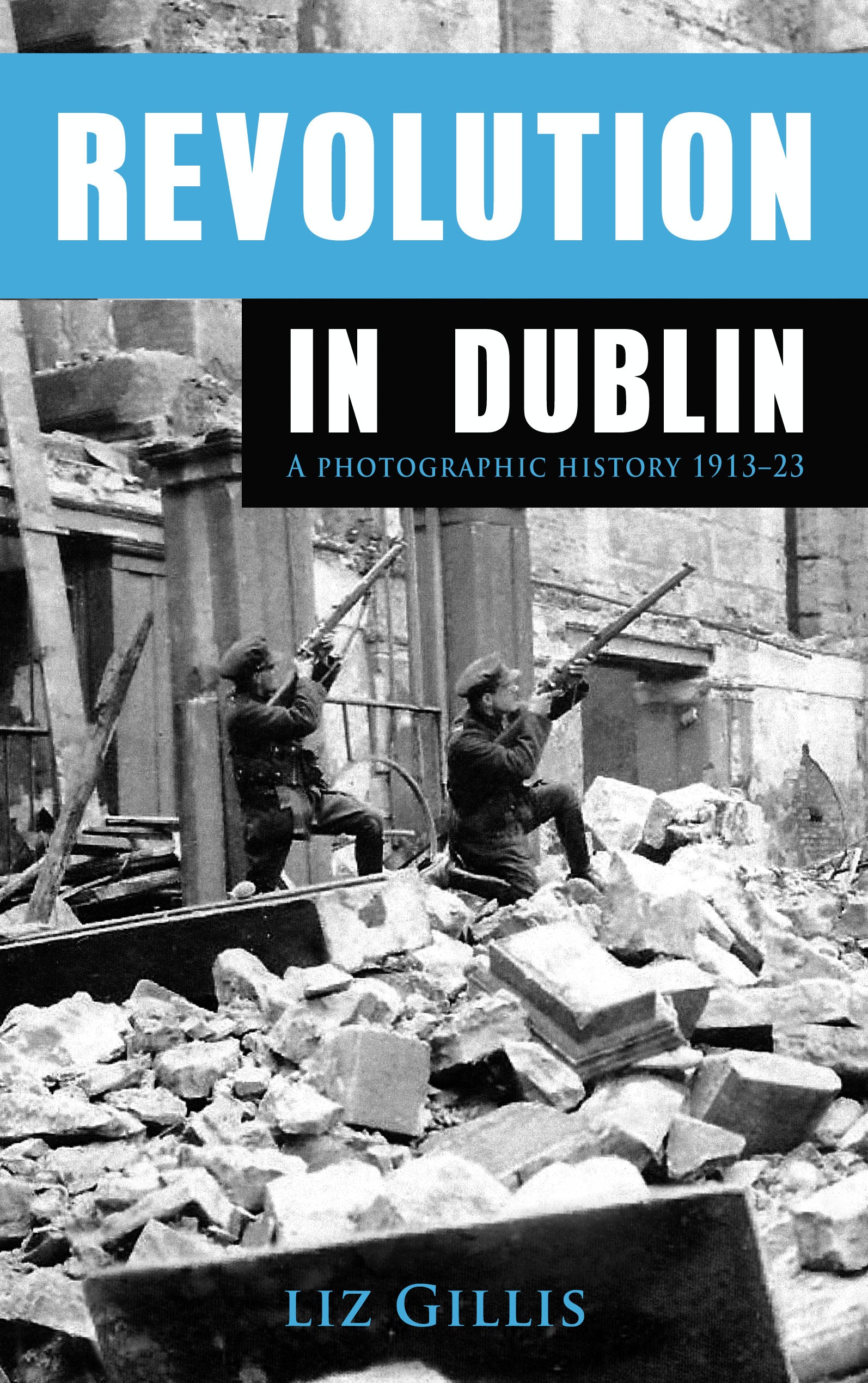 Revolution in Dublin