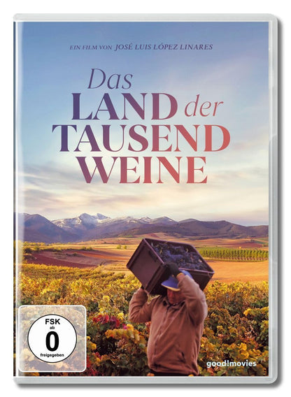 LÓPEZ-LINARES, JOSE LUIS - DAS LAND DER TAUSEND WEINE