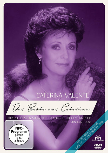 VALENTE, CATERINA - CATERINA - DIE SHOW MIT CATERINA VALENTE - DAS BESTE AUS DER 8-TEILIGEN ORF-REIHE VON 1982-1983