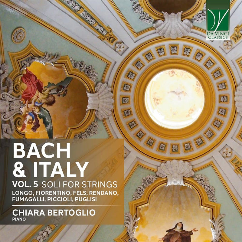 Bach & Italy Vol. 5: Solos For Strings