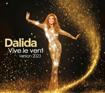 Dalida - Vive Le Vent (Version 2023)