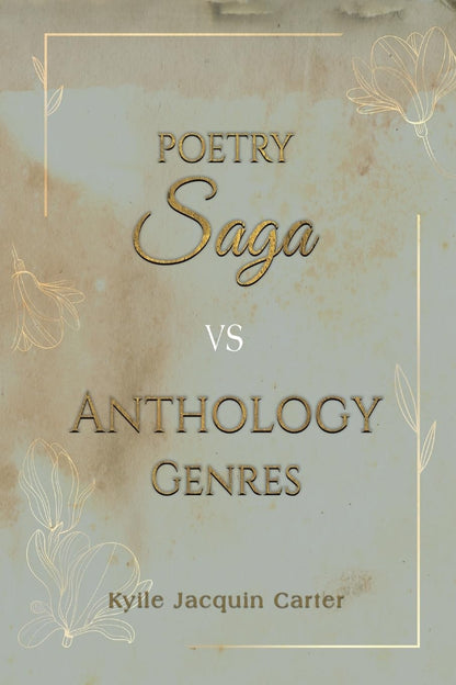 Poetry Saga vs Anthology Genres