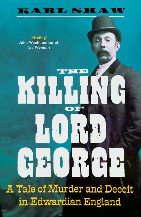 The Killing of Lord George