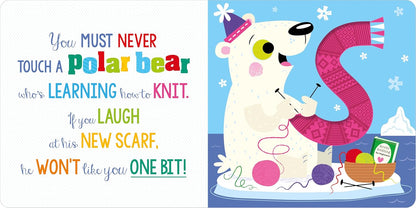 Never Touch a Polar Bear! Book and Plush
