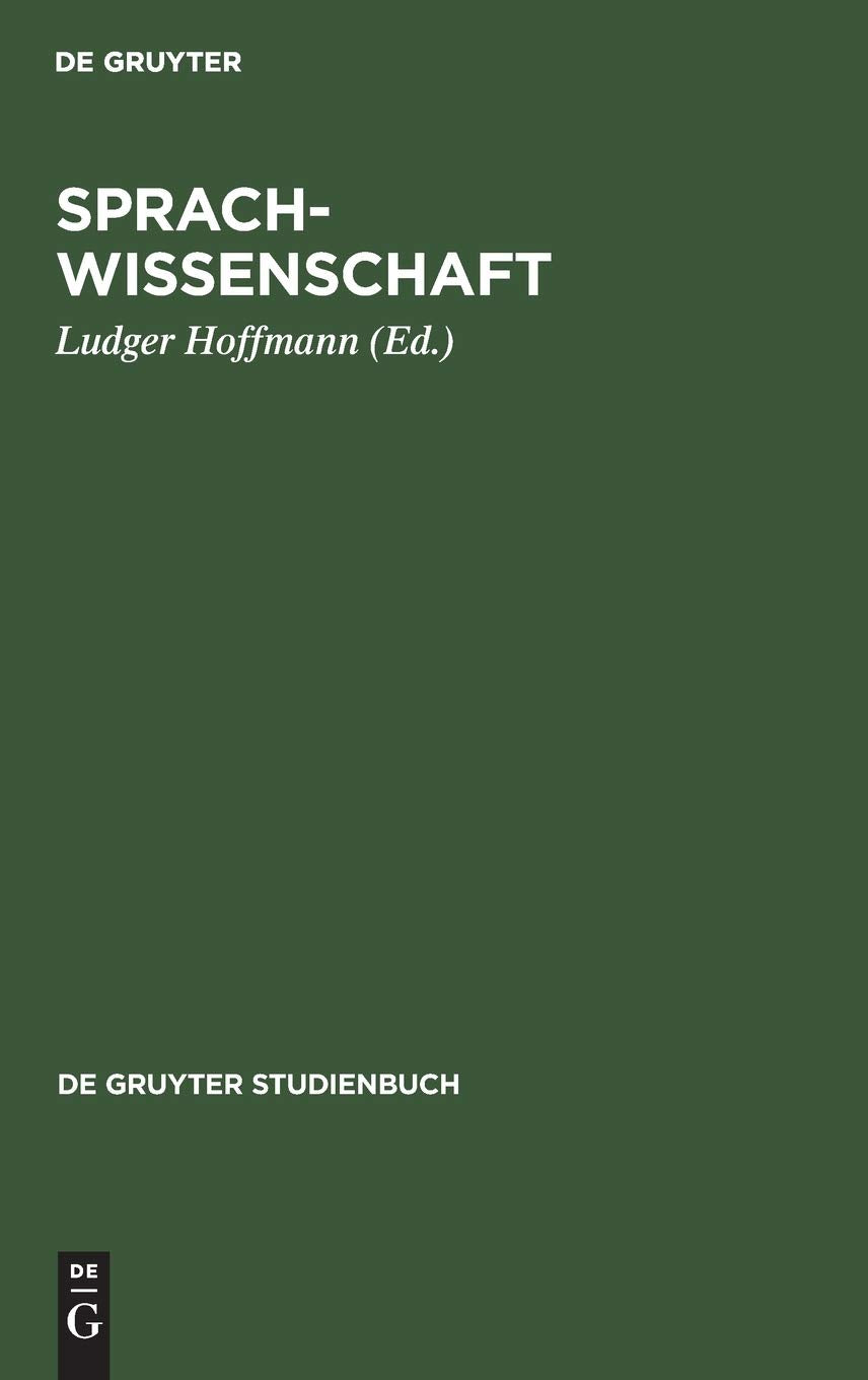 Sprachwissenschaft: Ein Reader (De Gruyter Studienbuch) (German Edition