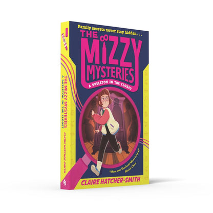 The Mizzy Mysteries: A Skeleton in the Closet