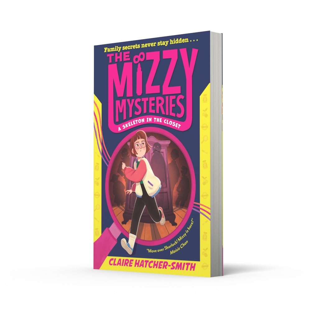 The Mizzy Mysteries: A Skeleton in the Closet