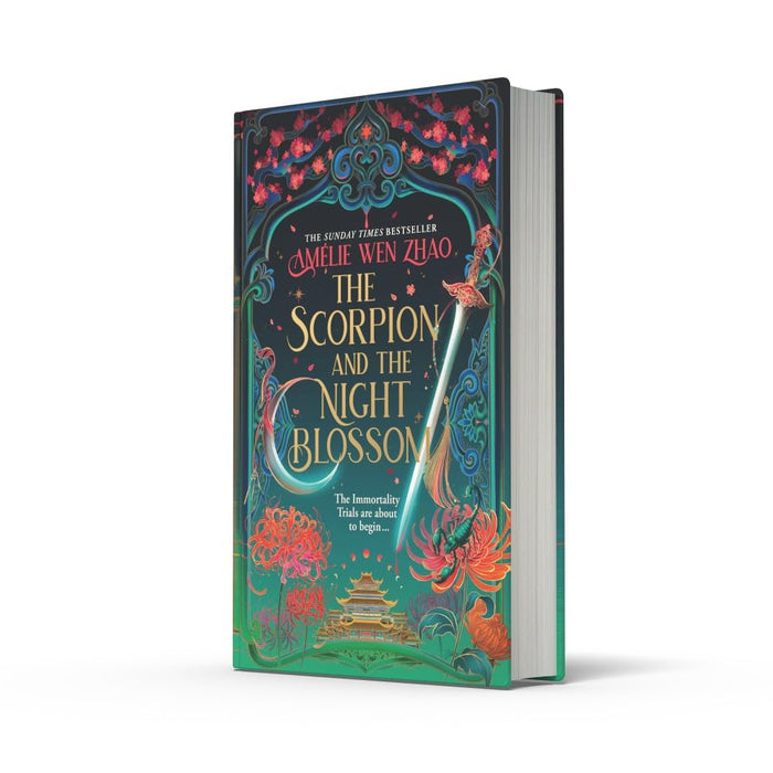 The Scorpion and the Night Blossom: The new #1 SUNDAY TIMES bestselling dark romantasy from Amélie Wen Zhao: Book 1 (The Immortality Trials