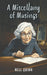 A Miscellany of Musings