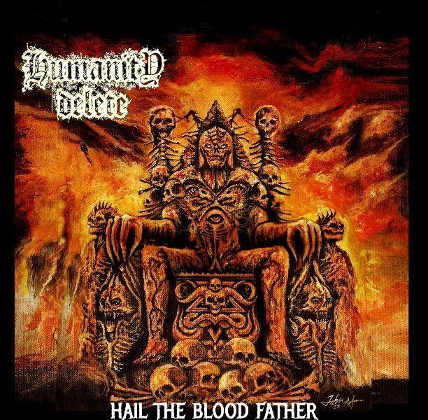 Hail the Blood Father