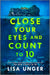 Close Your Eyes and Count to 10
