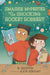Smashie McPerter and the Shocking Rocket Robbery (Smashie McPerter Investigates