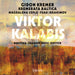 Viktor Kalabis: Duettina/Chamber Music/Diptych