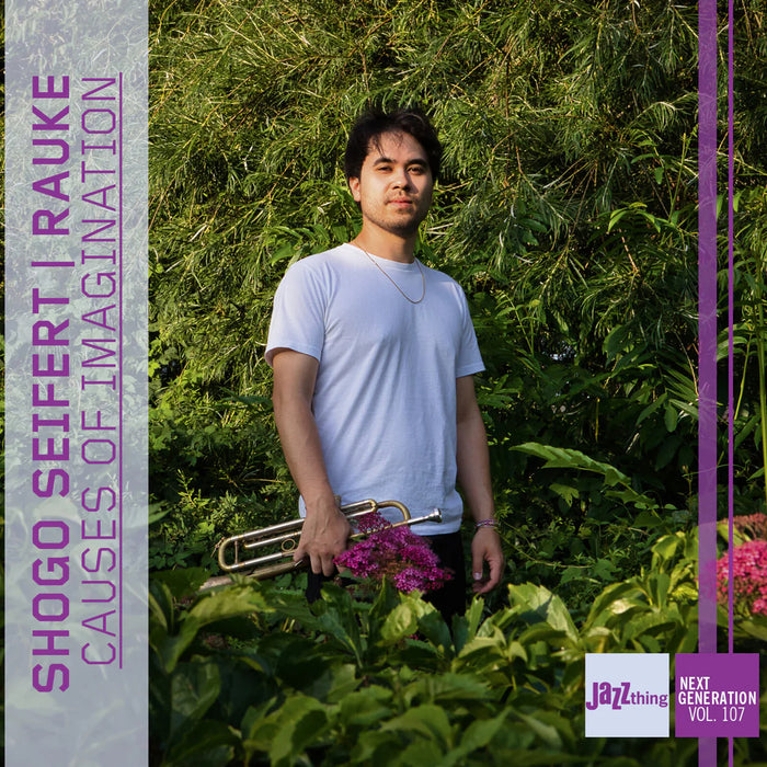 Causes of Imagination: Jazz Thing Next Generation Vol. 107