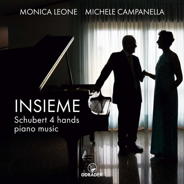 Monica Leone/Michele Campanella: Insieme: Schubert 4 Hands Piano Music