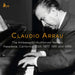 Claudio Arrau: The Ambassador Auditorium Recitals: Pasadena, California, USA, 1977, 1981 and 1986