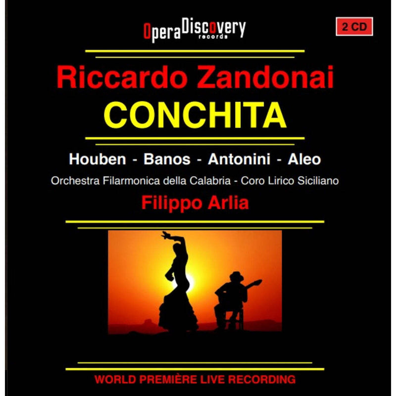 Riccardo Zandonai: Conchita
