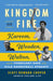 Kingdom on Fire
