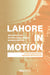 Lahore in Motion