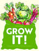 Grow It!