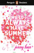 Penguin Readers Level 5: We'll Always Have Summer (ELT Graded Reader)