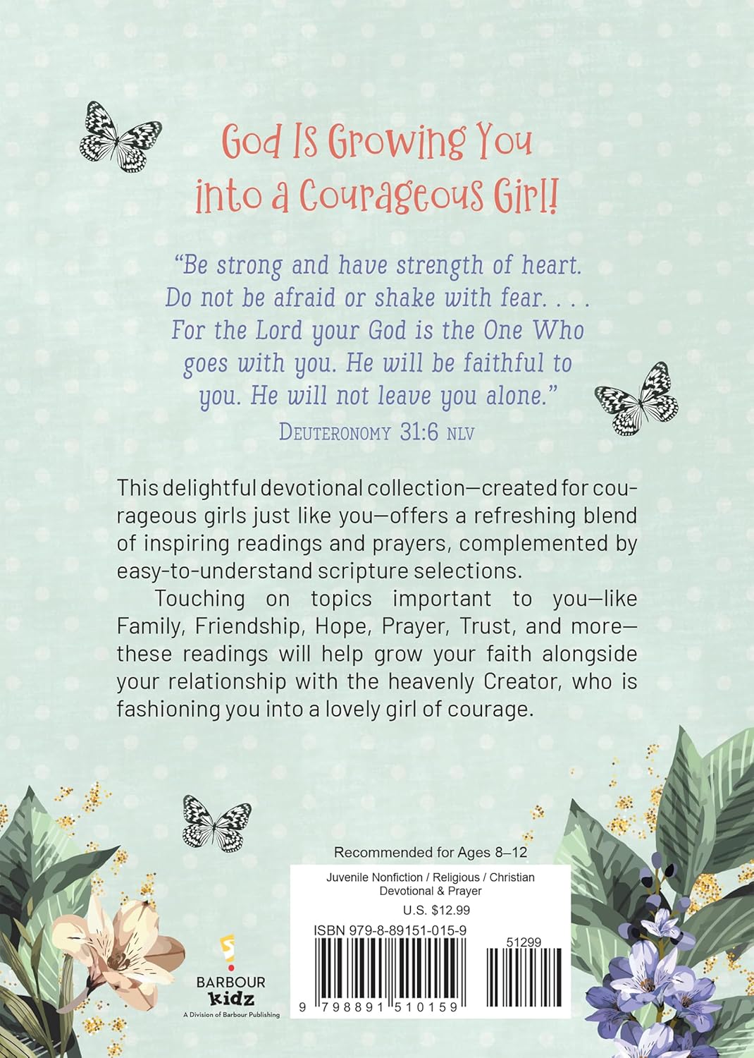 Daily Devotions and Prayers for Courageous Girls