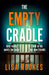 The Empty Cradle